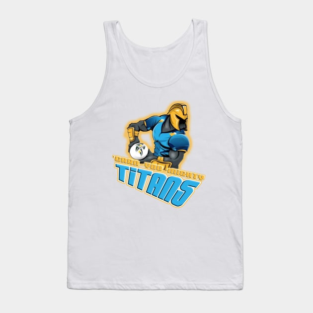 Gold Coast Titans - 'CARN YOU MIGHTY TITANS! Tank Top by OG Ballers